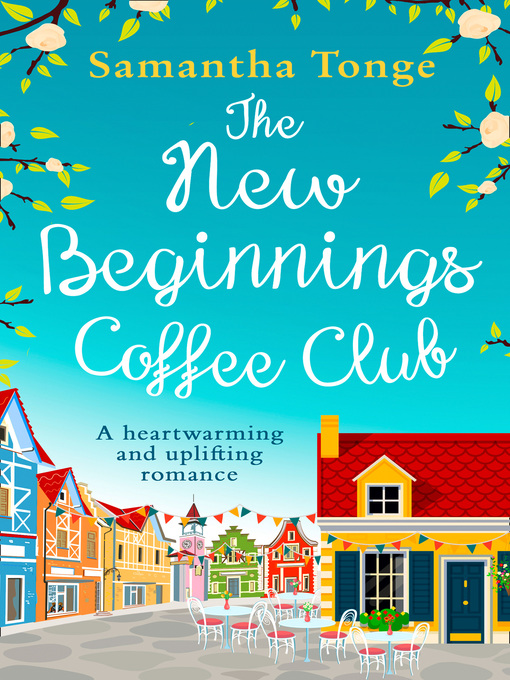Title details for The New Beginnings Coffee Club by Samantha Tonge - Wait list